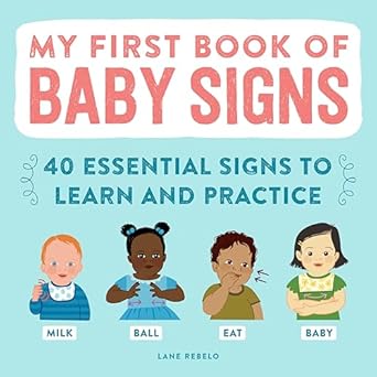 My First Book of Baby Signs