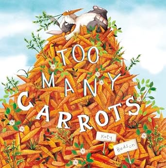 Too Many Carrots Board Book