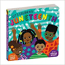 Let's Celebrate Juneteenth