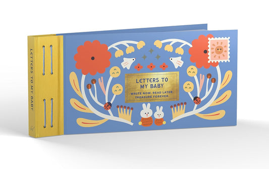 Letters To My Baby Second Edition