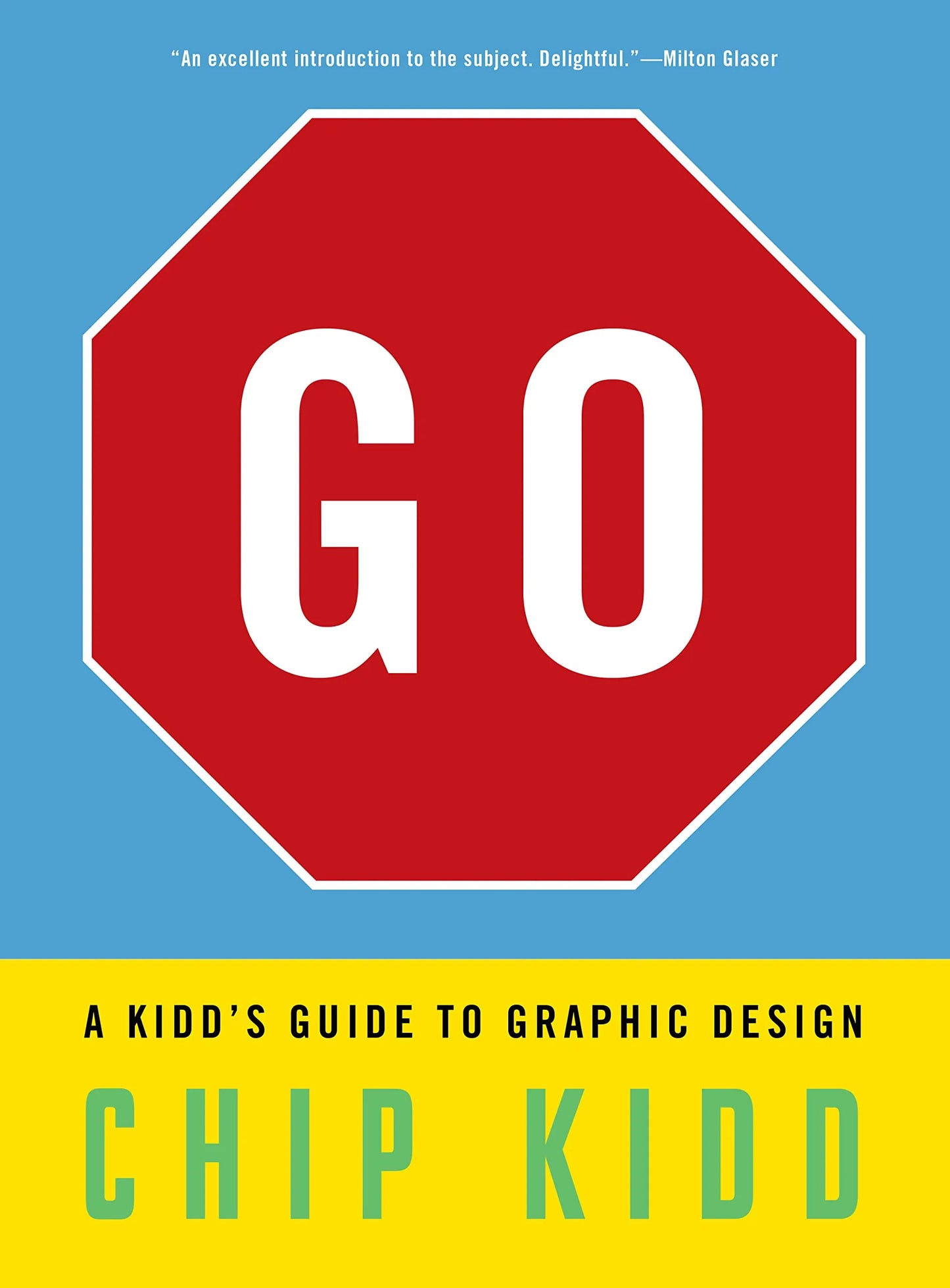 Go: A Kidd’s Guide to Graphic Design Paperback