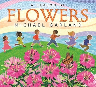 A Season of Flowers | Board Book