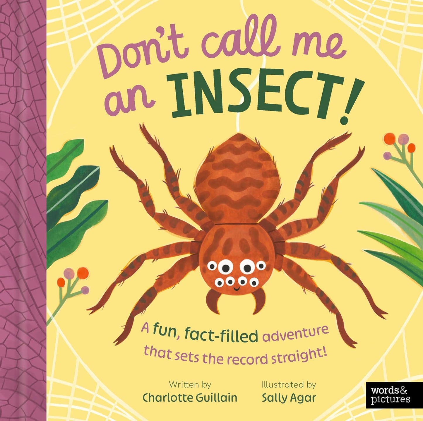 Don't Call Me An Insect Book