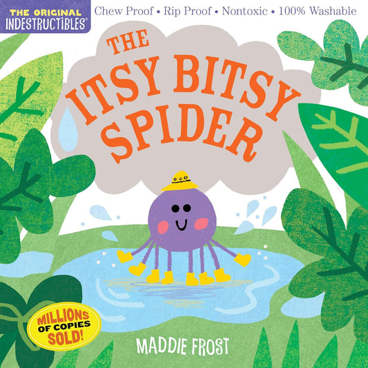 Indestructibles: Itsy Bitsy Spider: Chew Proof · Rip Proof · Nontoxic · 100% Washable