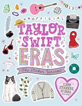 Unofficial Taylor Swift Eras (The Sticker Version)