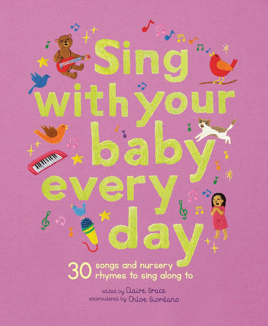 Sing with your baby every day