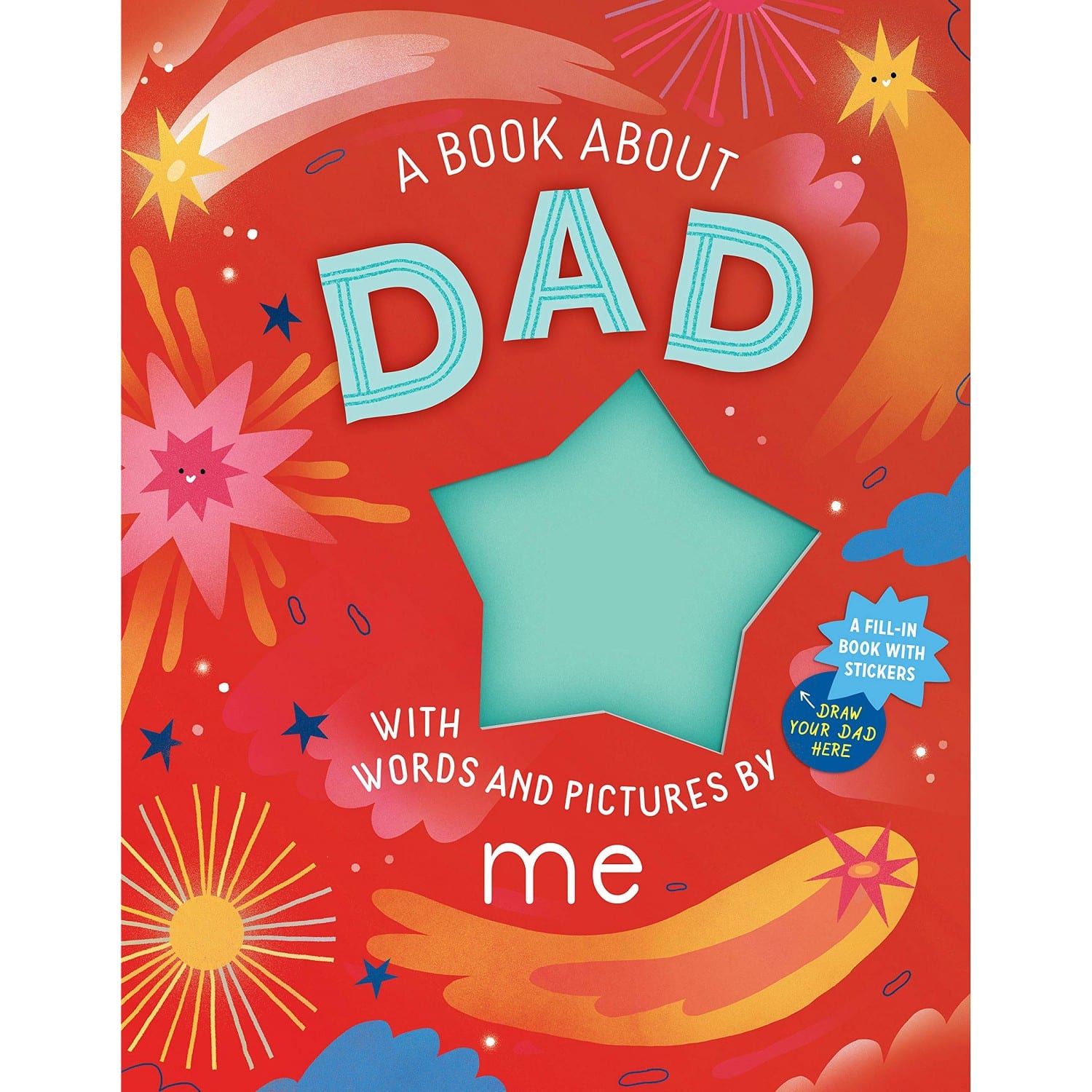 A Book About Dad With Words and Pictures By Me