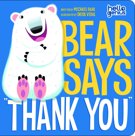 Bear Says "Thank You" Board Book