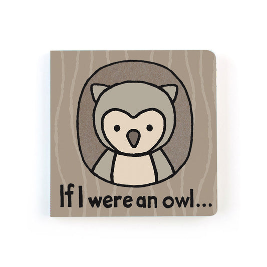 Jellycat If I Were an Owl Board Book