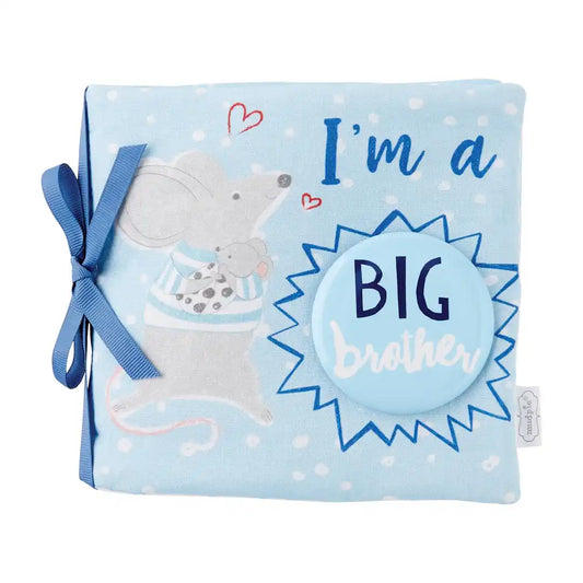 Mud Pie I'm a Big Brother Book