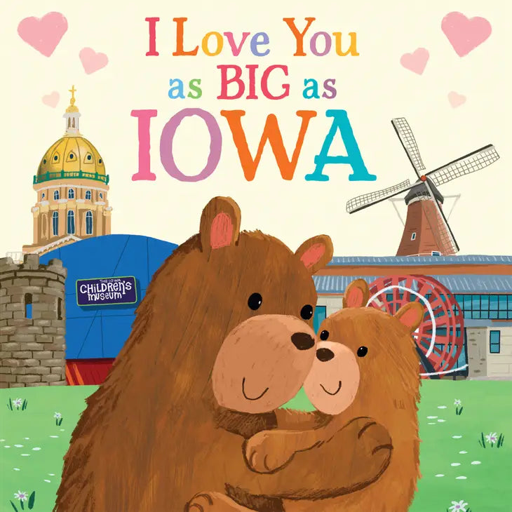 I Love You As Big as Iowa