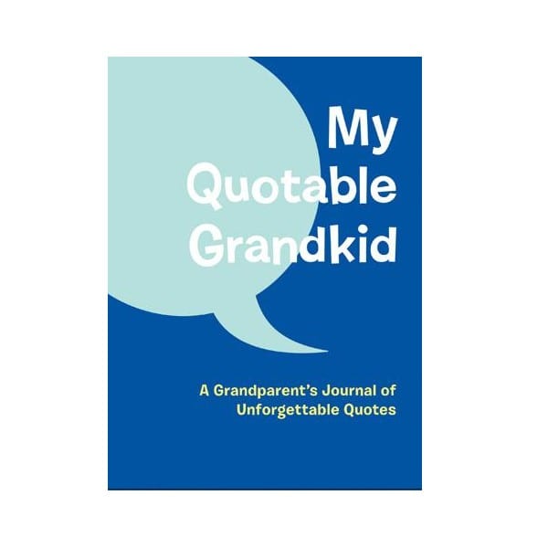 My Quotable Grandkid Book