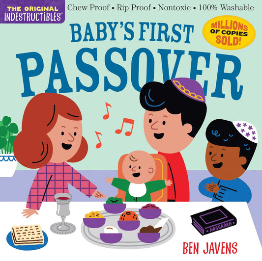 Indestructibles: Baby's First Passover: Chew Proof · Rip Proof · Nontoxic · 100% Washable (Book for Babies, Newborn Books, Vehicle Books, Safe to Chew)