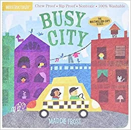 Indestructibles: Busy City: Chew Proof · Rip Proof · Nontoxic · 100% Washable (Book for Babies, Newborn Books, Vehicle Books, Safe to Chew)