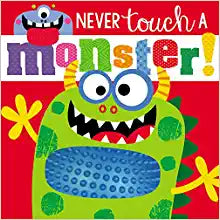 Never touch A Monster