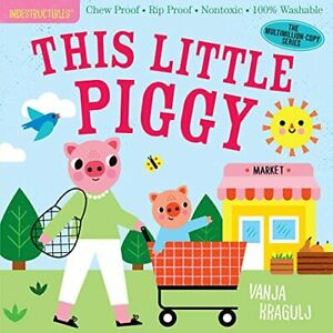 Indestructibles This Little Piggy Book