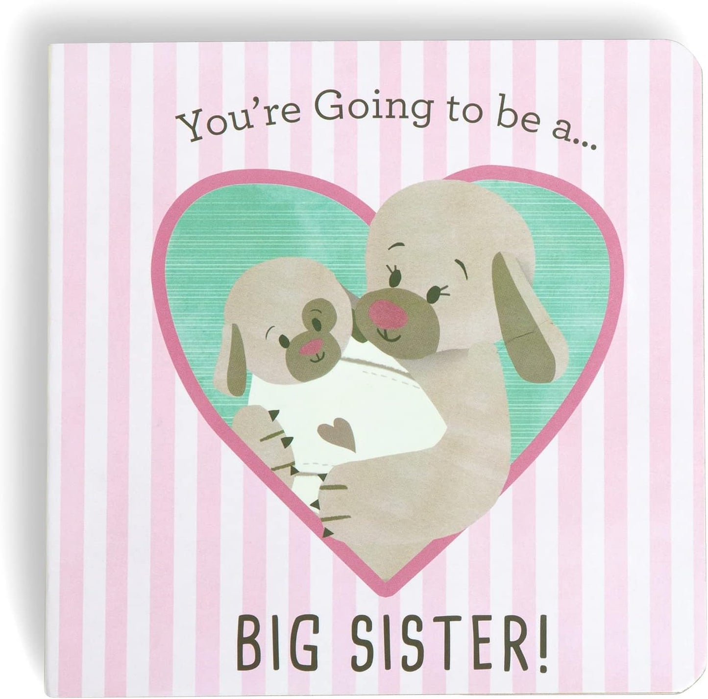 You're Going To Be A Big Sister